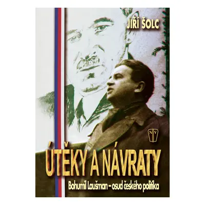 Útěky a návraty