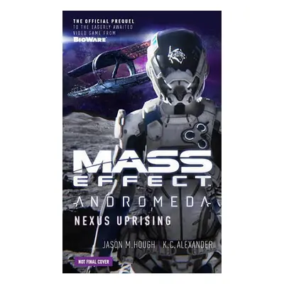 Mass Effect Andromeda: Nexus Uprising