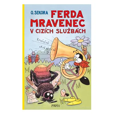 Ferda Mravenec v cizích službách