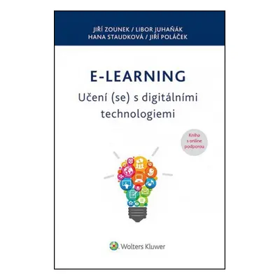 E-learning – Učení (se) s digitálními technologiemi