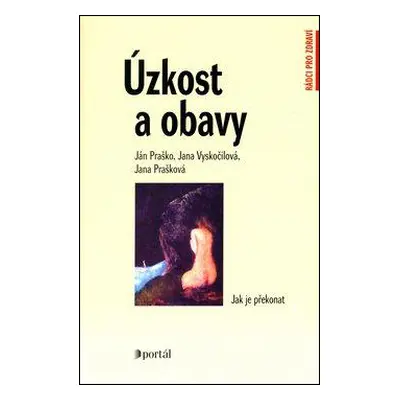 Úzkost a obavy