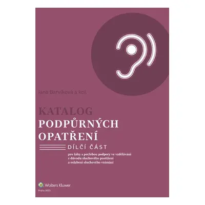 Katalog podpůrných opatření Sluchové postižení (Dílčí část)