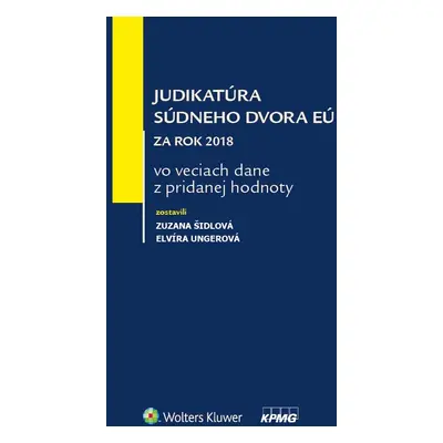 Judikatúra súdneho dvora EÚ za rok 2018 vo veciach dane z pridanej hodnoty