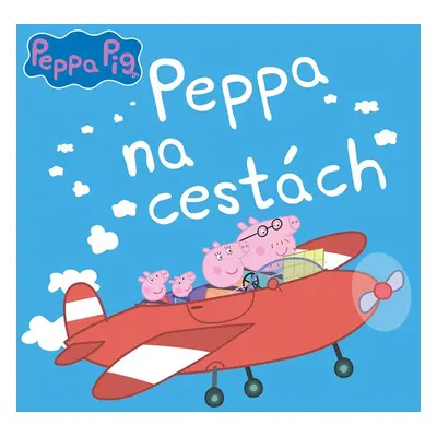 Peppa Pig Peppa na cestách