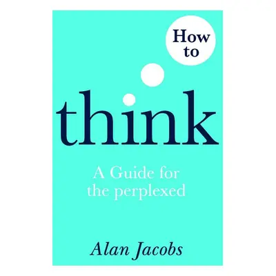 How to Think