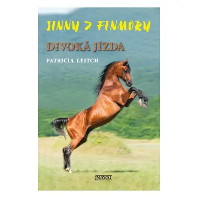 Jinny z Finmory Divoká jízda