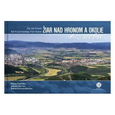 Žiar nad Hronom a okolie z neba