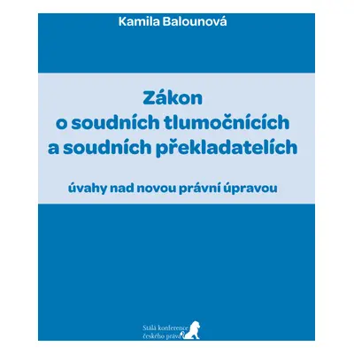 Zákon o soudních tlumočnících a soudních překladatelích