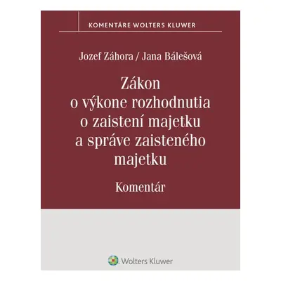 Zákon o výkone rozhodnutia o zaistení majetku a správe zaisteného majetku