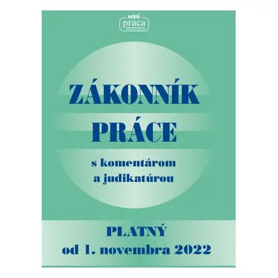 Zákonník práce - platný od 1. novembra 2022