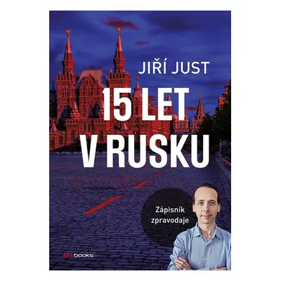 15 let v Rusku