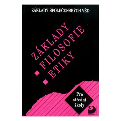 Základy filosofie, etiky