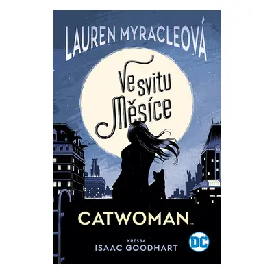 Catwoman Ve svitu Měsíce