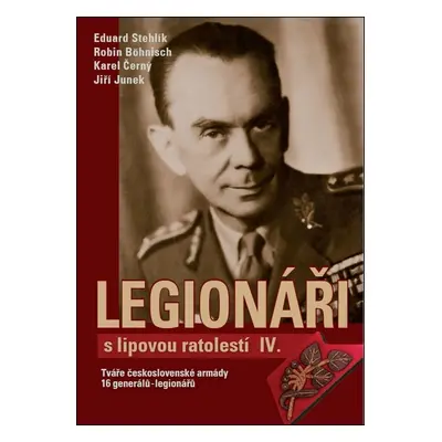 Legionáři s lipovou ratolestí IV.