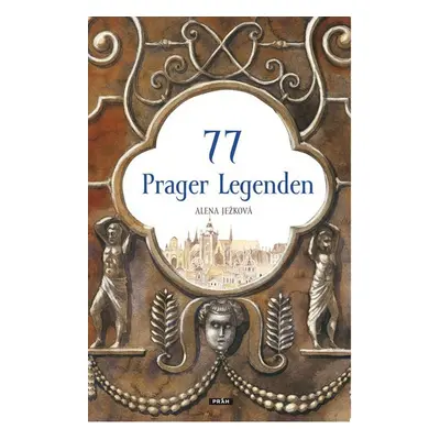 77 Prager Legenden