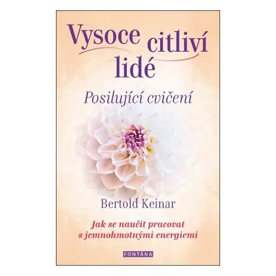 Vysoce citliví lidé Posilující cvičení