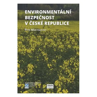 Enviromentální bezpečnost v České republice