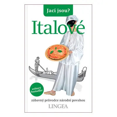 Jací jsou? Italové