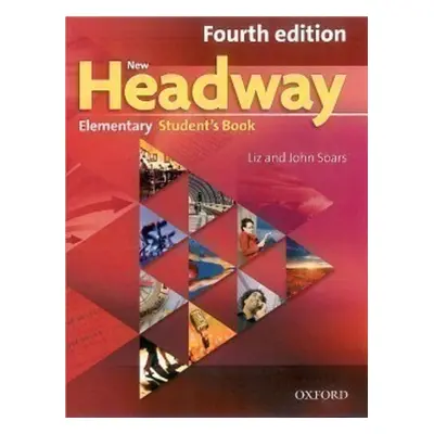 New Headway Fourth Edition Elementary Student's Book