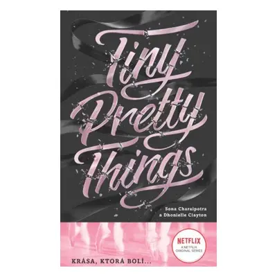 Tiny Pretty Things (Tiny Pretty Things 1)