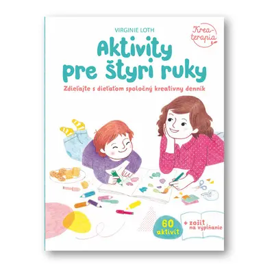 Aktivity pre štyri ruky