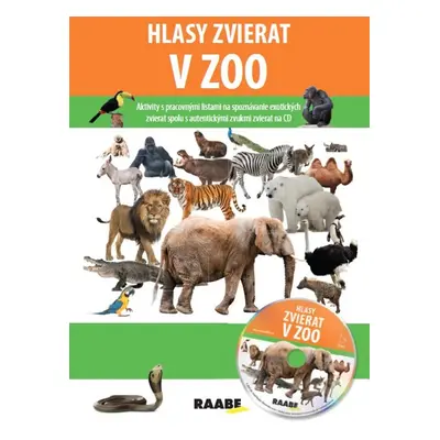 Hlasy zvierat v ZOO + CD