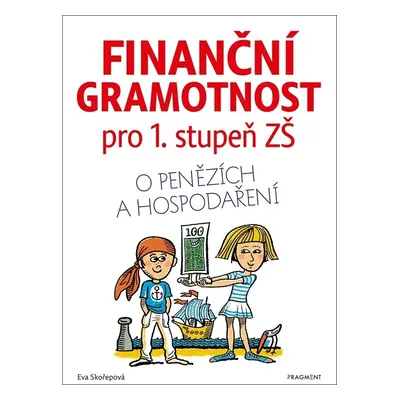 Finanční gramotnost pro 1. stupeň ZŠ