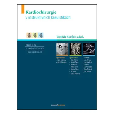 Kardiochirurgie v instruktivních kazuistikách