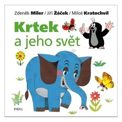 Krtek a jeho svět (učebnice pro nejmenší děti)