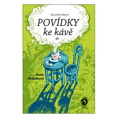 Povídky ke kávě IV.