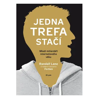 Jedna trefa stačí