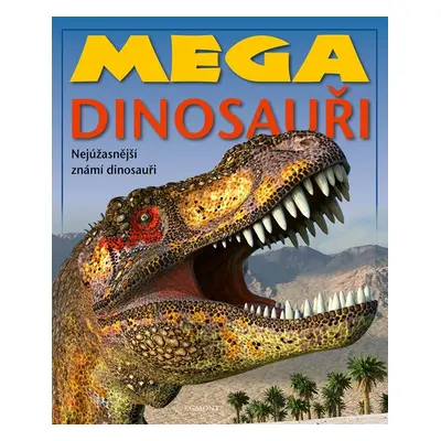 Mega dinosauři