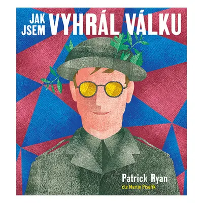 Jak jsem vyhrál válku