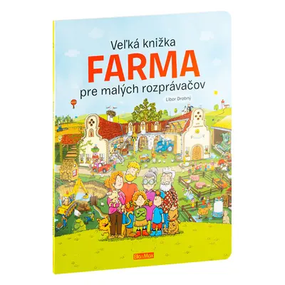 Veľká knižka Farma pre malých rozprávačov