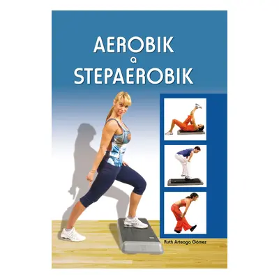 Aerobik a stepaerobik