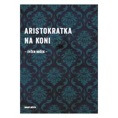 Aristokratka na koni