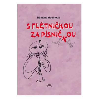 S flétničkou za písničkou