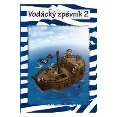 Vodácký zpěvník 2