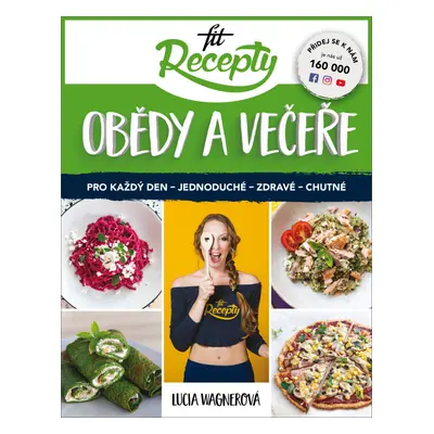 Fit recepty Obědy a večeře