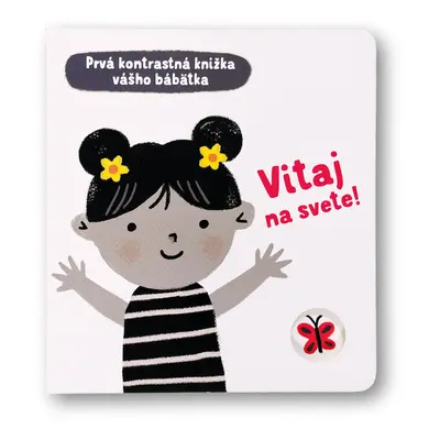 Vitaj na svete!