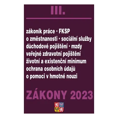 Zákony III/2023 - Zákoník práce, Pojištění, Sociální služby