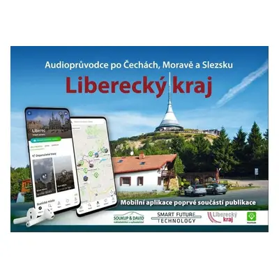 Liberecký kraj (Mobilní aplikace součástí publikace)