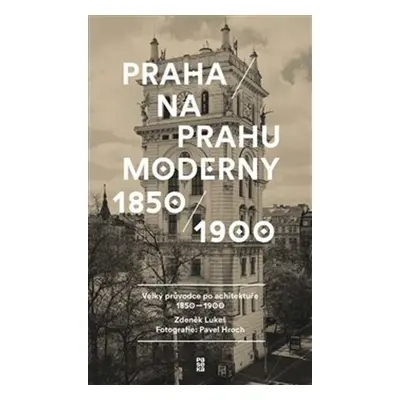 Praha na prahu moderny