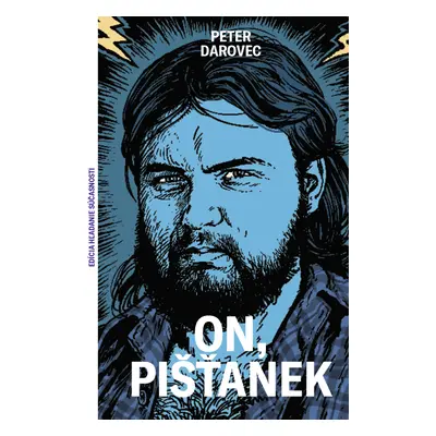 On, Pišťanek