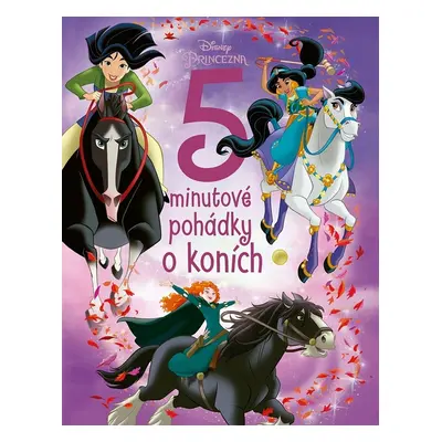 Disney Princezna 5minutové pohádky o koních