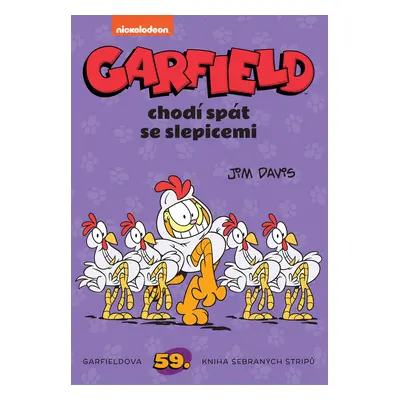 Garfield chodí spát se slepicemi