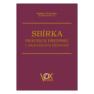 Sbírka právních předpisů v mezinárodní přepravě