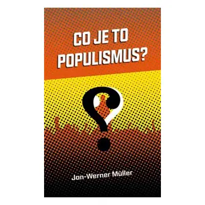 Co je to populismus?