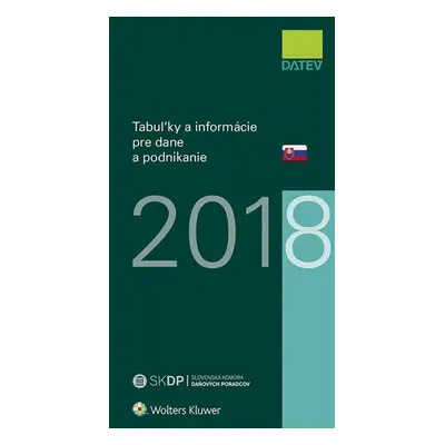 Tabuľky a informácie pre dane a podnikanie 2018