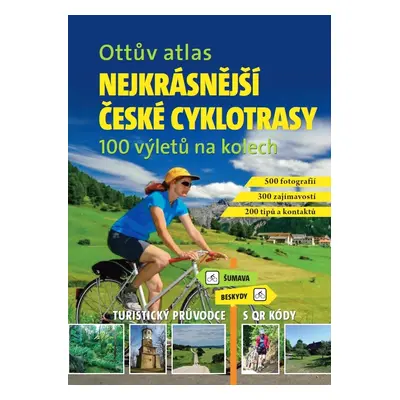 Ottův atlas Nejkrásnější české cyklotrasy